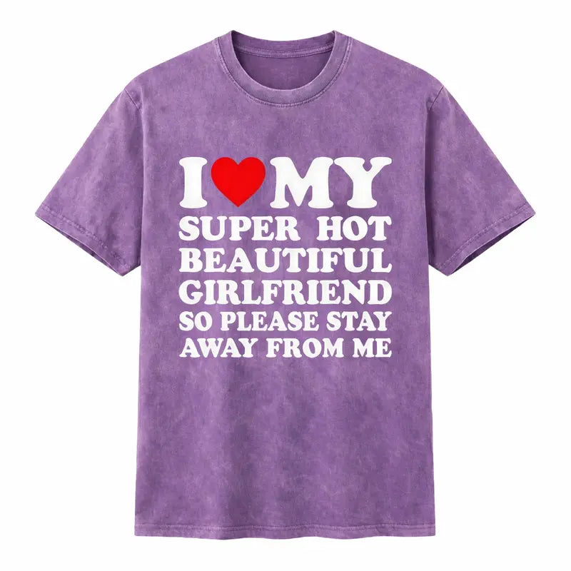 Men's Cotton Round Neck Short-Sleeve Graphic Tee - Casual Soft Men's Wear Top with Classic "I Love My Super Hot Girlfriend" Meme Print, Comfortable Male Clothing, Valentine's Day Mens Gifts for Outdoor Summer Use, Men's T Shirts, Meme Shirts